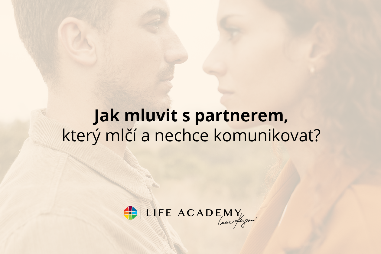 Jak mluvit s partnerem, který nechce komunikovat?