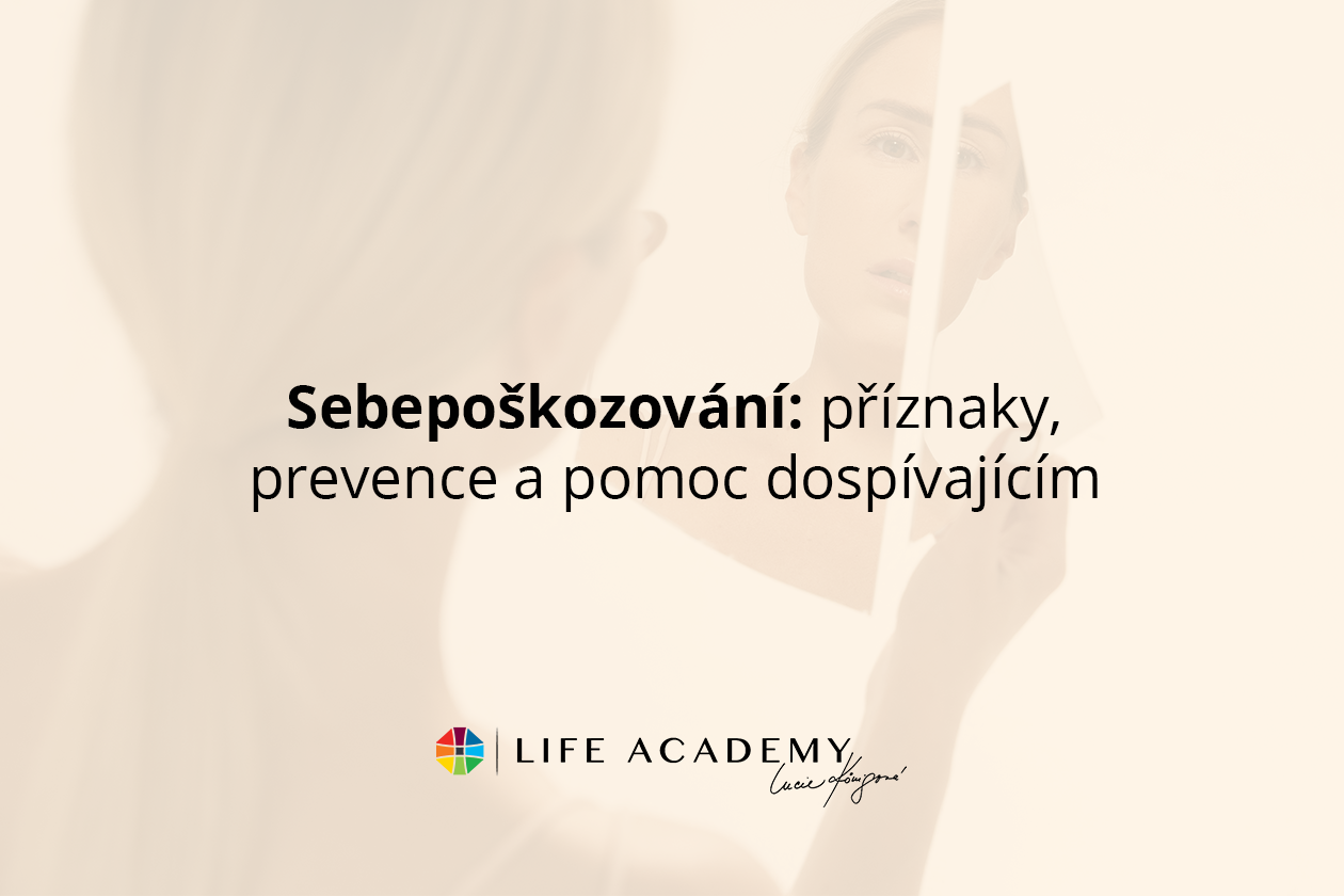 Sebepoškozování: příznaky, prevence a pomoc dospívajícím