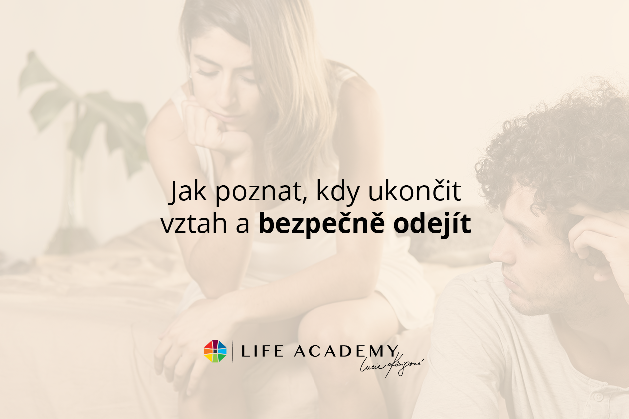 Zjistěte, kdy je správný čas ukončit vztah, jak bezpečně odejít a zvládnout rozchod po dlouhodobém vztahu nebo po narození dítěte. Praktické tipy od Life Academy.