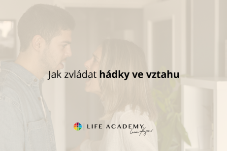 Naučte se efektivně zvládat hádky ve vztahu, zlepšit komunikaci a posílit partnerství. Praktické tipy od Life Academy pro klidnější a harmonický vztah.