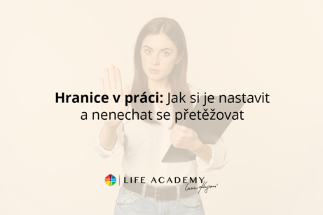 Cítíte se v práci přetížení a nedokážete odmítnout další úkoly? Naučte se nastavit pracovní hranice s Life Academy. Zjistěte více.